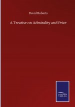 Treatise on Admirality and Prize