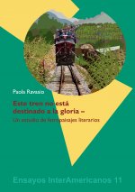 Este tren no está destinado a la gloria