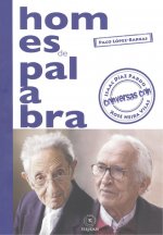 HOMES DE PALABRA. CONVERSAS CON ISAAC DÍAZ PARDO E XOSÉ NEIRA VILAS