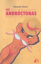 LAS ANDRÓCTONAS