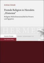 Fremde Religion in Herodots 