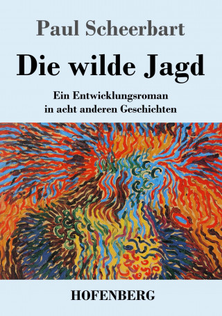 wilde Jagd