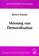 Messung von Demoralisation.