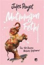Mutlulugun Fethi