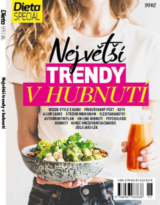 Dieta Speciďż˝l - Nejvďż˝tďż˝ďż˝ trendy v dietďż˝ch