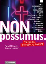 Non possumus. Niezgoda, której uczy Kościół