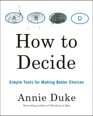 How To Decide (Puha kötésű)