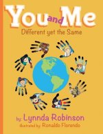 You and Me: Different yet the Same