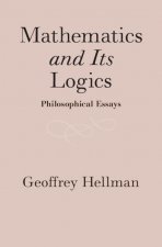 Mathematics and Its Logics
