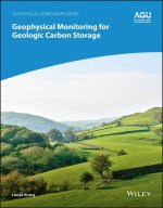 Geophysical Monitoring for Geologic Carbon Storage