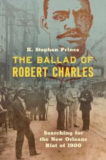 Ballad of Robert Charles