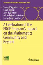 Celebration of the EDGE Program's Impact on the Mathematics Community and Beyond