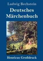 Deutsches Marchenbuch (Grossdruck)