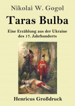 Taras Bulba (Grossdruck)