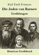 Die Juden von Barnow (Grossdruck)