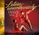 Lateinamerikanische Tänze Vol.2-Let's Dance