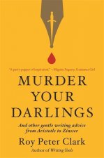 Murder Your Darlings