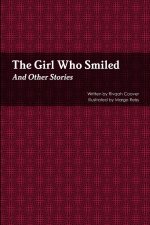 Girl Who Smiled And Other Stories