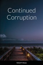 Continued Corruption