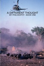 Different Thought - My Philosophy Book One