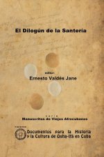 Dilogun de la Santeria. Libreta de Santeria Anonima