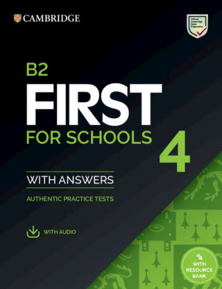 B2 First for Schools 4 Student's Book with Answers with Audio with Resource Bank