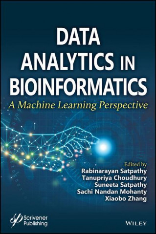 Data Analytics in Bioinformatics - A Machine Learning Perspective