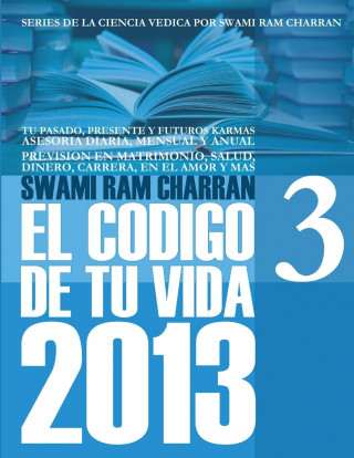 2013 Codigo de Tu Vida 3