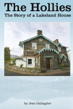 Hollies - the Story of a Lakeland House