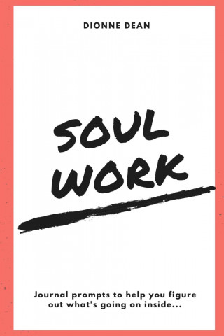 Soul Work