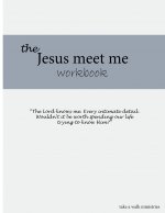 Jesus Meet Me Workbook