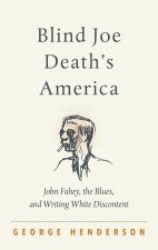 Blind Joe Death's America