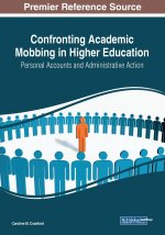 Confronting Academic Mobbing in Higher Education