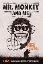 Mr. Monkey and Me
