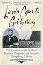 Lincoln Comes to Gettysburg