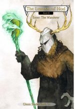 Legends of Nod, Book III