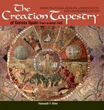 Creation Tapestry of Girona (Spain) from around 1100