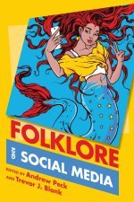 Folklore and Social Media