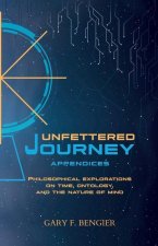 Unfettered Journey Appendices
