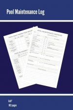 Pool Maintenance Log