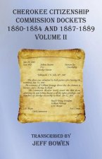 Cherokee Citizenship Commission Dockets  Volume II