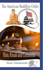Book of Rites, Rituals, and Ceremonies