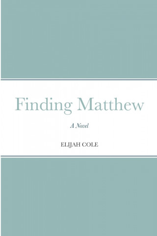 Finding Matthew