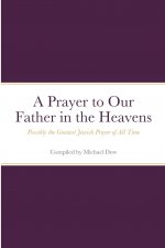 Prayer to Our Father in the Heavens