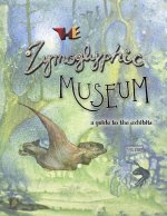 Zymoglyphic Museum