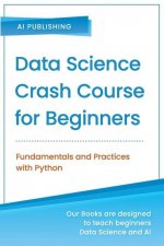 Data Science Crash Course for Beginners with Python