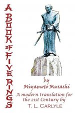 BOOK OF FIVE RINGS by Miyamoto Musashi