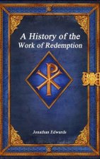 History of the Work of Redemption