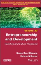Entrepreneurship and Development - Realities and Prospects