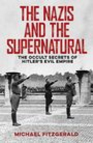 Nazis and the Supernatural